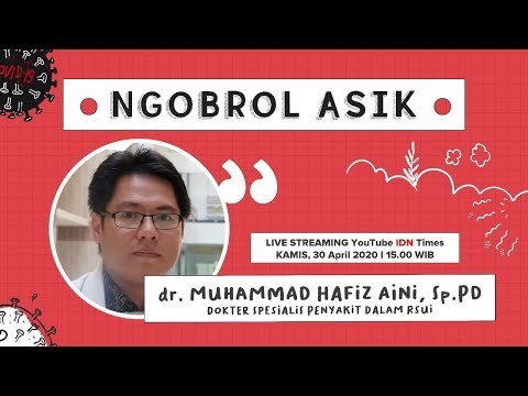 Ngobrol Asik Bersama dr. Muhammad Hafiz Aini - Cerita Pengalaman Menangani Pasien COVID-19