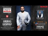 Bollywood Talkies with Outlook Ep7 : Anurag Kashyap
