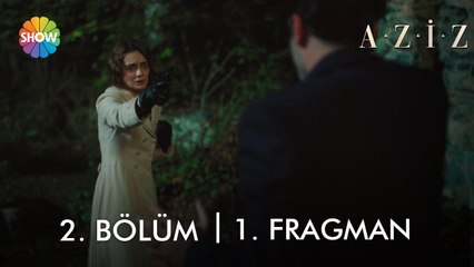 Aziz  2. Bölüm 1. Fragman | "Bu geceden sonra burada sana ait hiçbir şey kalmayacak!"