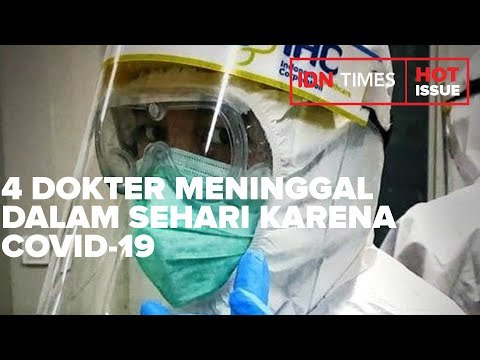 IDI: 4 DOKTER MENINGGAL DALAM SEHARI KARENA COVID-19