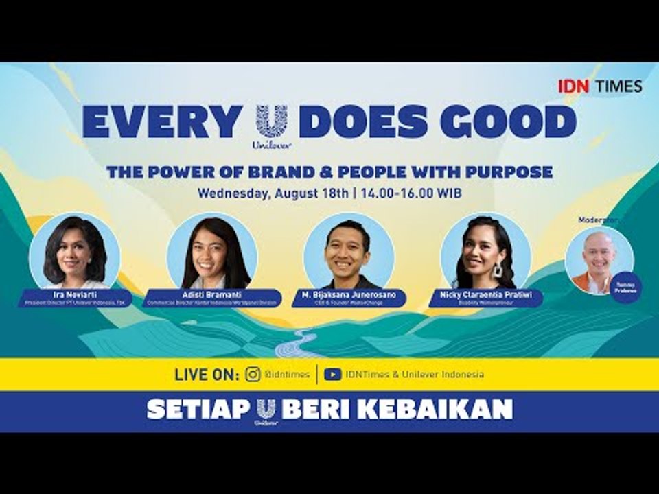 UNILEVER X IDN TIMES - EVERY U DOES GOOD "THE P...
