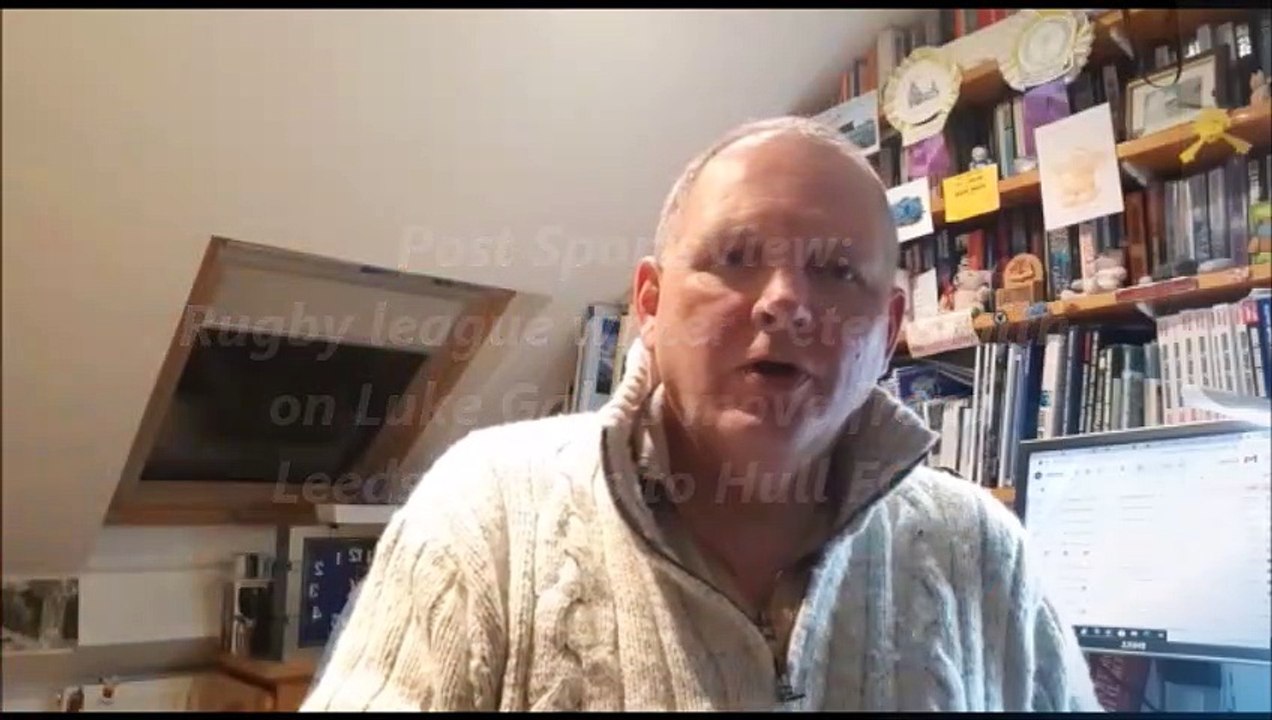 Post SportsView - Peter Smith on Luke Gale's exit from Leeds Rhinos