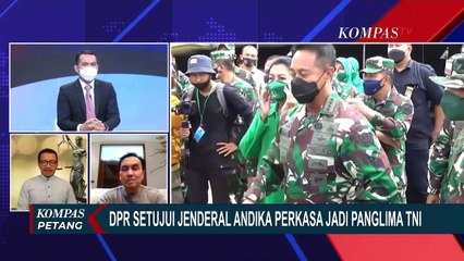 Dilakukan di Akhir Pekan, Fit and Proper Test Calon Panglima TNI Dinilai Terburu-buru