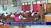 Kabar Baik! BPOM Keluarkan Izin Penggunaan Darurat Vaksin Sinovac untuk Anak Usia 6 Sampai 11 Tahun