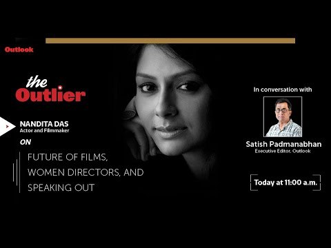 The Outlier Ep 8 - Nandita Das, Actor and Filmmaker, in conversation with Satish Padmanabhan