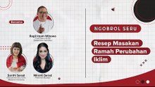 Ngobrol Seru by IDN Times "Resep Masakan Ramah Perubahan Iklim"