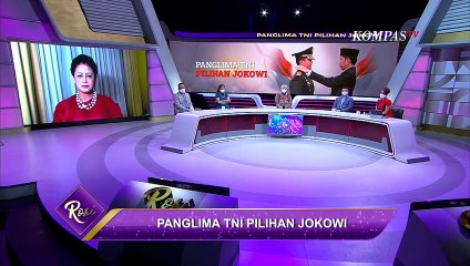 Akankah Usia Pensiun Panglima TNI Diperpanjang Demi Pemilu 2024? - ROSI