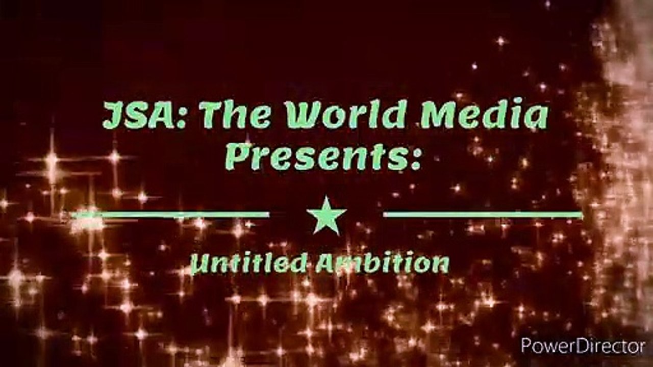 Untitled Ambition- Animated Intro