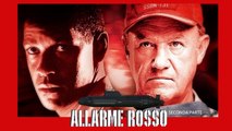 Allarme Rosso (1995) 2°Parte (ITA) HD