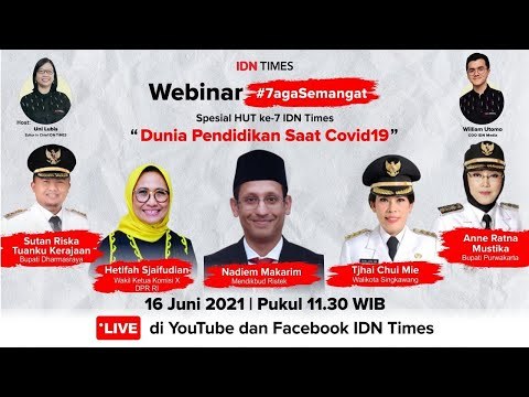 Webinar HUT ke-7 IDN Times #7agaSemangat Dunia Pendidikan saat Covid-19