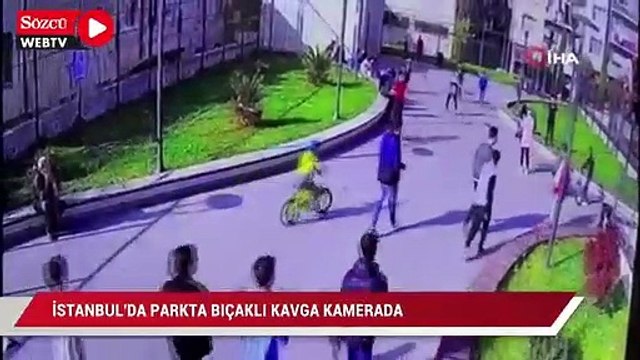İstanbul’da parkta bıçaklı kavga kamerada