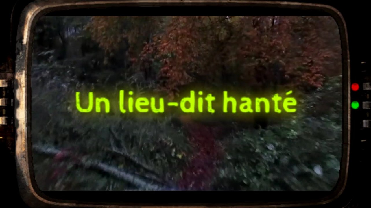 Lieu Hanté : Voici ce que j'ai filmé...