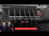 LIVE STREAMING - SIDANG KETIGA SENGKETA PERSELISIHAN HASIL PEMILU 2019