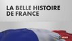 La Belle Histoire de France du 07/11/2021