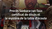 Procès Sankara : un faux certificat de décès, et le mystère de la table d’écoute