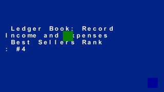 Ledger Book: Record Income and Expenses  Best Sellers Rank : #4
