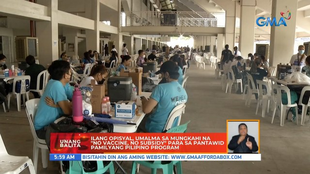 Ilang opisyal, umalma sa mungkahi na no vaccine, no subsudy para sa Pantawid Pamilyang Pilipino Program | UB