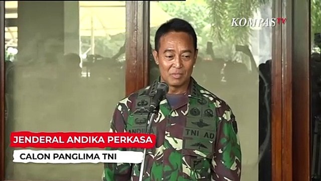 Begini Kata Jenderal Andika Perkasa Setelah Disetujui DPR Jadi Panglima TNI