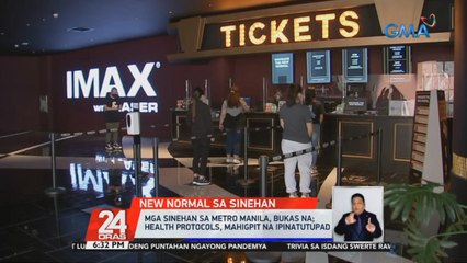 Mga sinehan sa Metro Manila, bukas na; Health protocols, mahigpit na ipinatutupad | 24 Oras
