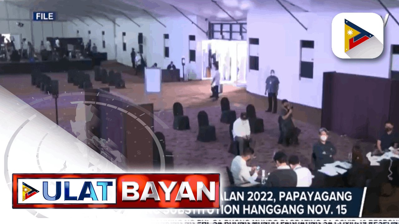 COMELEC: Mga maghahain para sa substitution, inaasahang mag-uumpisa bukas; Bilang ng naghain ng withdrawal sa COMELEC, 3 pa lang