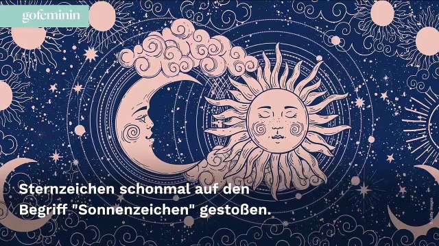 Sonnenzeichen: Diesen Einfluss hat es auf dein Leben