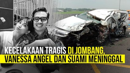 Kecelakaan Tragis di Jombang, Vanessa Angel dan Bibi Meninggal