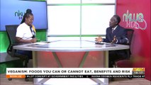 Veganism Foods you can or cannot eat benefits and risk - Nkwa Hia (8-11-21)