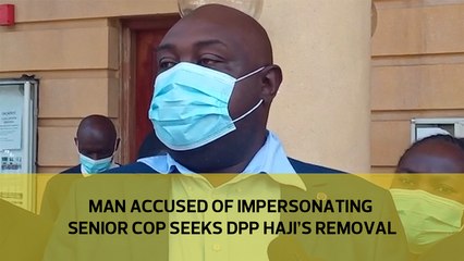 Man accused of impersonating senior cop seeks DPP Haji's removal