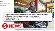 Gig economy workers do not meet definition of 'worker' under Malaysian labour laws