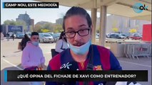 Esperanza e ilusión entre la afición del Barça con la llegada de Xavi