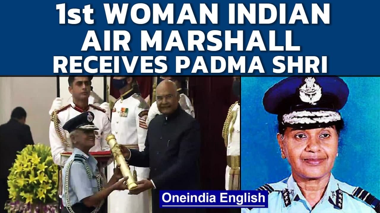 Retd Air Marshal Dr Padma Bandopadhyay receives the Padma Shri award | Oneindia News