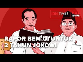 RAPOR BEM UI UNTUK 2 TAHUN JOKOWI: 6 MENTERI DAPAT SKOR E, 3 LAINNYA D