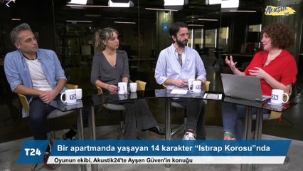 'Istırap Korosu’ İstanbul Tiyatro Festivali’nde prömiyerini yaptı; oyunun ekibi Akustik24'te