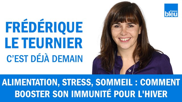 Alimentation, stress, sommeil : comment booster son immunité pour l'hiver