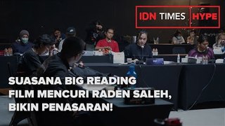 SUASANA BIG READING FILM MENCURI RADEN SALEH, BIKIN PENASARAN!