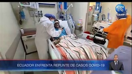 Ecuador enfrenta repunte de casos COVID-19