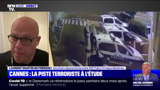 Cannes: C'est une fois que l'individu a été neutralisé qu'il a clairement dit qu'il avait fait ça 'au nom du prophète' , selon Laurent Martin de Frémont (Unité SGP Police FO)