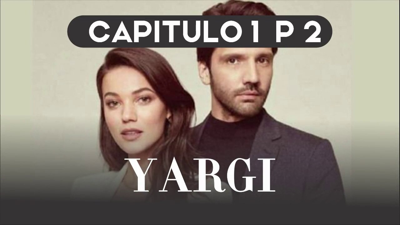 YARGI CAPITULO 1 PARTE 2 SUB ESPAÑOL❤| COMPLETO HD