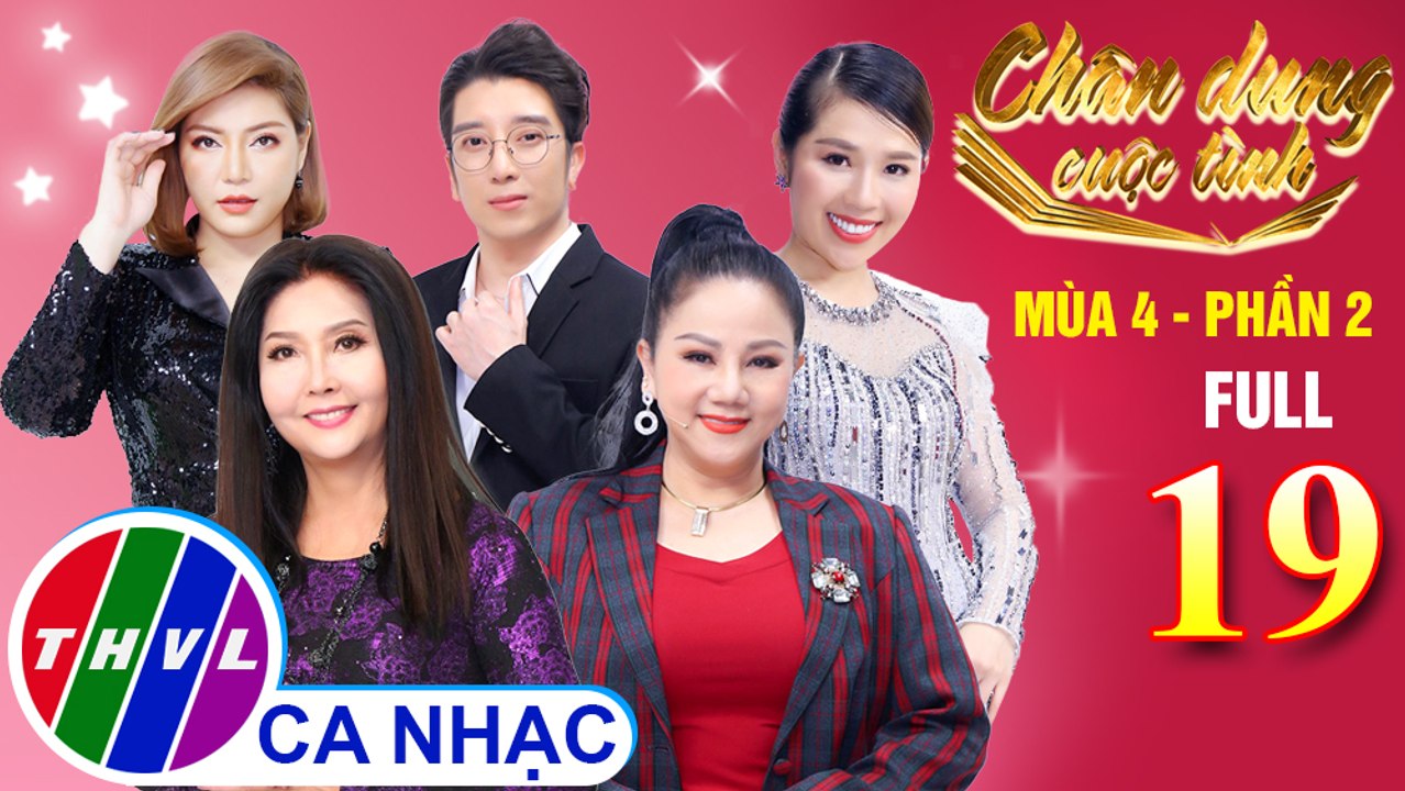 Chân dung cuộc tình Mùa 4 Phần 2 - Tập 19 FULL: Chuyện tình những ngày mưa