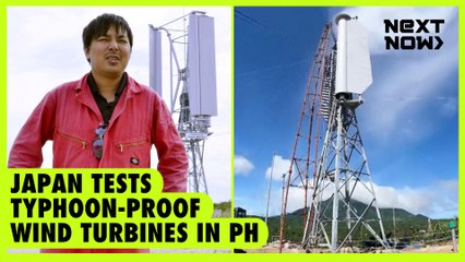 Japan tests typhoon-proof wind turbines in PH | NEXT NOW