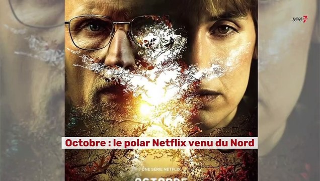 Octobre : le coup de coeur de Tele7