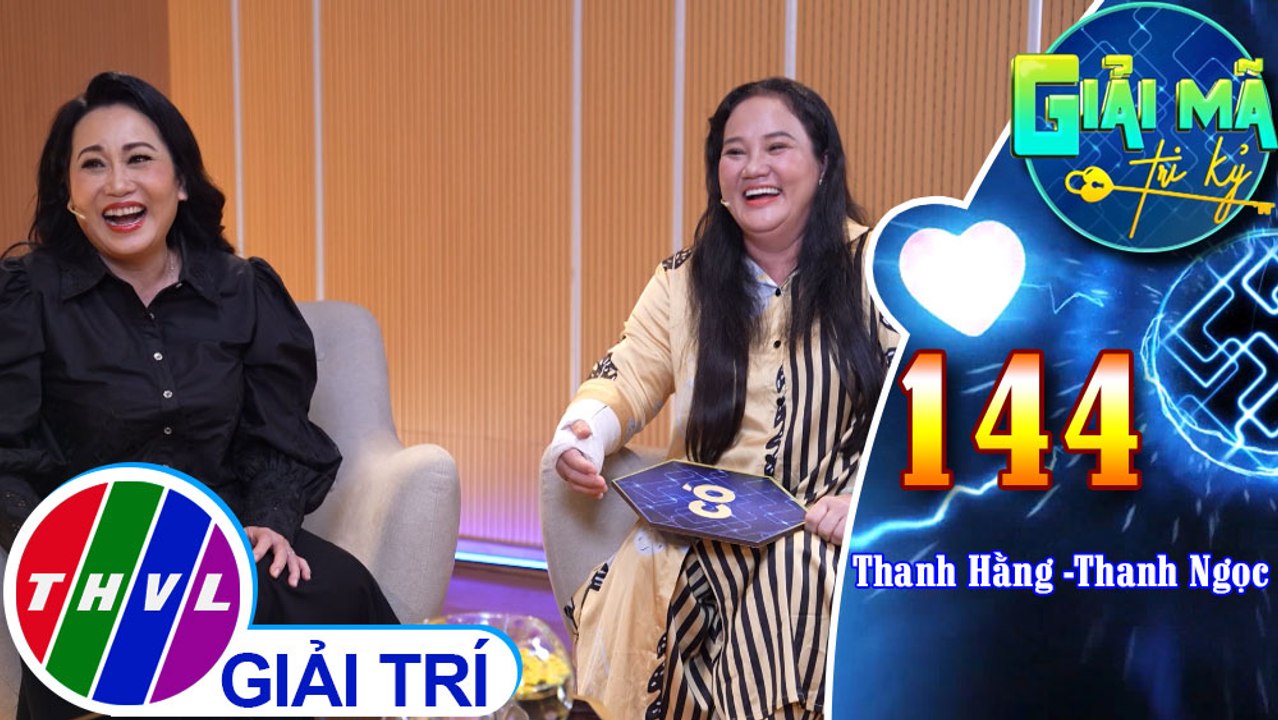 Thử thách Tâm đầu ý hợp và sự hiểu ý nhau của hai chị em nghệ sĩ Thanh Hằng - Thanh Ngọc