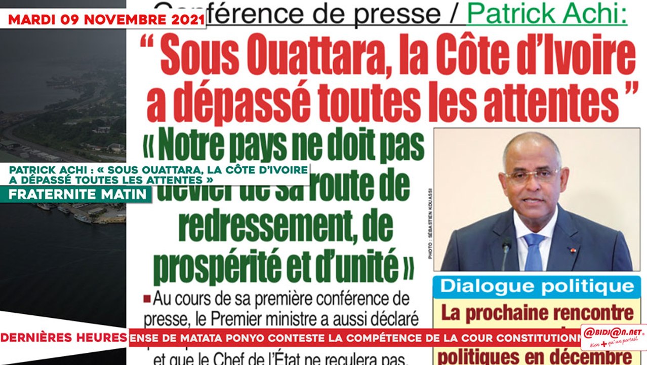 Le Titrologue du 09 Novembre 2021 - Patrick Achi - « Sous Ouattara, la Côte d’Ivoire a dépassé toutes les attentes »