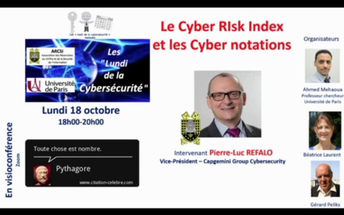 10-21 : "Lundi de la Cyber" : Pierre-Luc Refalo, le Cyber Risk Index et les Cyber Notations