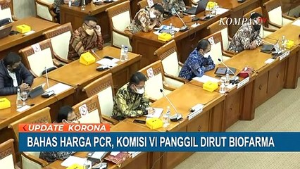 Bahas Harga PCR, Komisi VI DPR RI Panggil Pihak Bio Farma