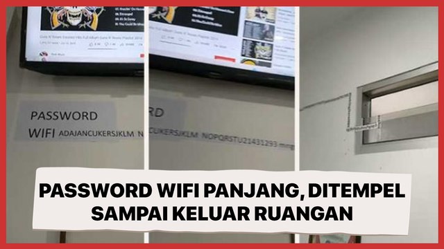 Viral Password WiFi Panjang Banget, Ditempel di Dinding sampai Keluar Ruangan