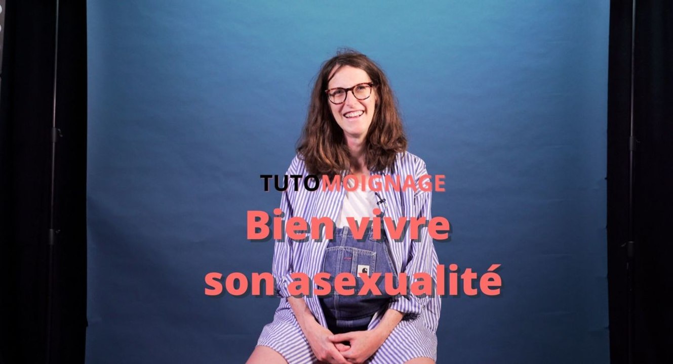 Vivre son asexualité : le Tutomoignage d'Aline Mayard