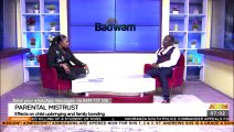 Parental Mistrust: Effect on Child Upbringing and Family bonding- Badwam Afisem On Adom TV (9-11-21)