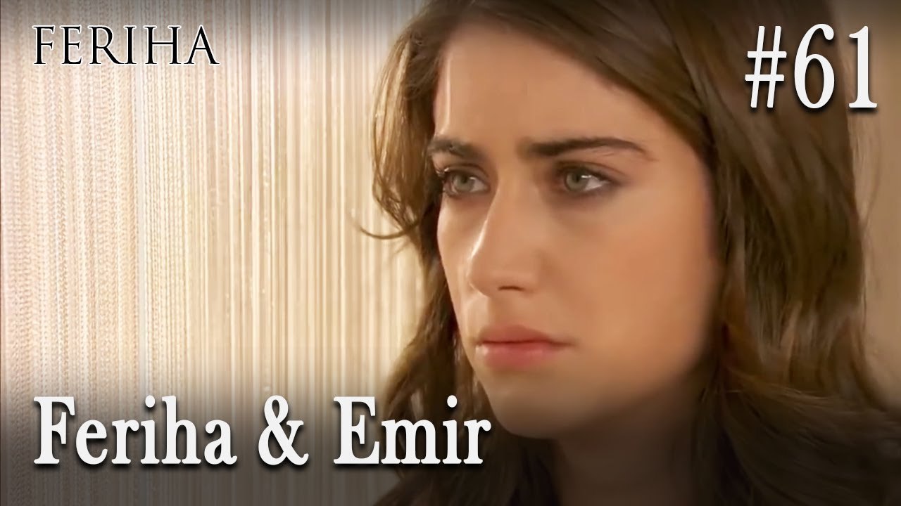Feriha & Emir #61