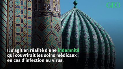 En Ouzbékistan, le gouvernement offre 3000 dollars aux touristes ayant contracté le coronavirus